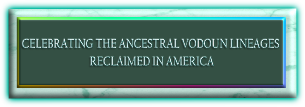 A Plaque Stating Celebrating the Ancestral Vodoun Lineages Reclaimed In America, with a teal marble background outlined with rainbow gradient. 